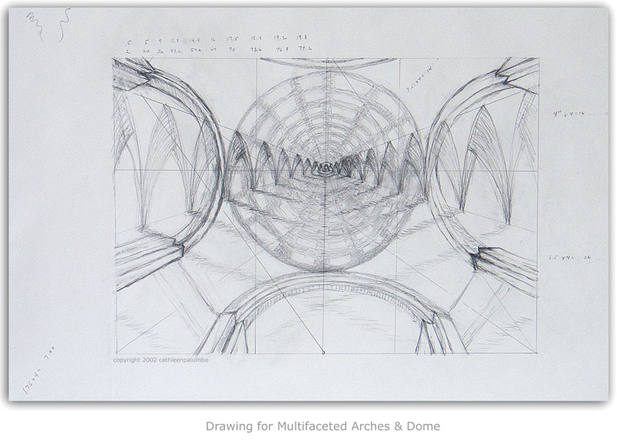 Drawing for Multifaceted Arches & Dome